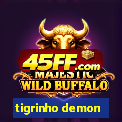 tigrinho demon